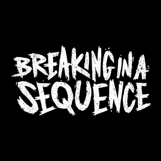 'Breaking In A Sequence' Spotify profile image