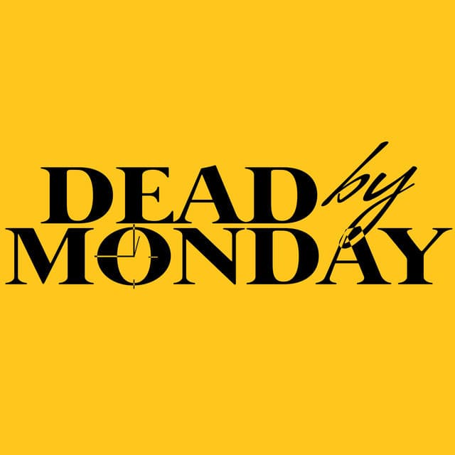 'Dead by Monday' Spotify profile image